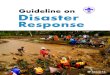 Wor ganiza v OSM) Asia-Pacif egion 1 Guid st esponse · Wor ganiza v OSM) Asia-Pacif egion Guid st esponse disaster preparedness as well as forming disaster response teams. On behalf