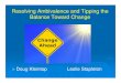 Resolving Ambivalence and Tipping the Balance Toward Change · Use best/worst questions and scaling questions to help amplify the discrepancy and resolve ambivalence. Stop as soon