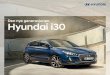 Den nye generasjonen Hyundai i30 - baugeauto.nobaugeauto.no/wp-content/uploads/2017/06/2017-06-15... · 15 Farger Drivstofforbruk i l/mil for den nye generasjonen Hyundai i30: Blandet