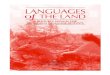 LANGUAGES of THE LAND - Rocky View Schoolshub.rockyview.ab.ca/pluginfile.php/4448/mod_book... · Cover Photo: Ingrid Kritch, Gwich’in Social and Cultural Institute of. ... School
