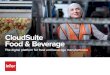 CloudSuite Food & Beverage - 641Partners · Infor CloudSuite Food & Beverage will provide Albertsons Companies a standard solution to support milk, bread, and grocery manufacturing