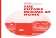 ASMUND HAVSTEEN-MIKKELSEN THE fUTUrE bEgINS AT HoME · Alain de Botton 1 Since the Age of Reason buildings have been regarded as active and educational and with an ability to influence