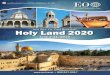 Holy Land 2020 - Educational Opportunities · 2/20/2006  · Today we say goodbye to the Sea of Galilee and begin our journey south to Jerusalem. Visit the magnificent ruins of Beit