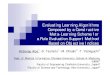 Evaluating Learning Algorithms Composed by a Constructive ... Evaluating Learning Algorithms Composed