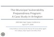 The Municipal Vulnerability Preparedness Program: A Case ...€¦ · MVP planning grant • Two day workshop: 1/25/2018 and 2/2/2018 . Arlington’s Workshop Findings & Recommendations