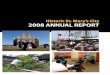 Historic St. Mary’s City 2008 ANNUAL REPORT · 2011. 2. 26. · 3 Dear Friends, As I reflect on the year past and try to summarize Historic St. Mary’s City happenings in a few