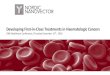 Developing First-in-Class Treatments in Haematologic Cancers · 2017. 9. 4. · \\AD.JEFCO.COM\BANKING\HEALTHCARE INTL\DEALS\NOR45600IB - TARGET\2. FROM COMPANY\011216 UPDATED NANO