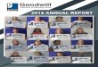 2016 ANNUAL REPORT - goodwillnorthtexas.orggoodwillnorthtexas.org/images/GoodwillNT_2016_Annual_Report.pdf2016 ANNUAL REPORT. A Message from the Chairman. Dear Shareholders, Goodwill