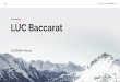 LUC Baccaratslb2019.coolblog.jp/luc888bbb.pdfLUC Baccarat 概要 LUC888とは、バカラを専門に扱っているオンラインカジノサービスの1つです。LUC888で実施されている話題の無料バカラ配信コミュニティへの参加を希望される方は、この資料を送ってくれた担