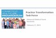 Practice Transformation Task Force · –Element A: Identify Patients for Care Management –Element B: Care Planning and Self-Care Support –Element C: Medication Management –Element