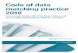 Code of data matching practice 2018 - audit-scotland.gov.uk · Code of data matching practice 2018 Issued under Section 26F of the Public Finance and ... Parliament on their financial