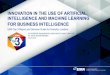 INNOVATION IN THE USE OF ARTIFICIAL INTELLIGENCE AND ...€¦ · 2 | 2019 Enterprise Manaement Associates Inc. 2019 Enterprise Manaement Associates Inc.INNOVATION IN THE USE OF ARTIFICIAL
