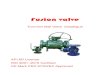 Fusion valve - Fortune Valves - Fortune the Fortune Group. The Fortune Group is a world class producer