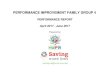 PERFORMANCE IMPROVEMENT FAMILY GROUP 4 · PERFORMANCE IMPROVEMENT FAMILY GROUP 4 PERFORMANCE REPORT April 2017 - June 2017 Prepared by: 1 Contents June June. Family Group Data Senders