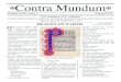 Contra Mundum - WordPress.com · 2019. 8. 1. · Seo ðin wylla on eorðan swa swa on heofenum gewuþe þin willa on eorðan ... in Boston College and frequently assists at our Masses