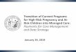 Transition of Current Programs for High-Risk Pregnancy and At- … · 2019. 2. 6. · NC Medicaid providers will need to contract with PHPs and will be reimbursed by PHPs rather than