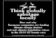 Think globally sabotage locally - The Guardianimage.guardian.co.uk/.../2010/10/24/climate.pdf · candidates who actively deny the scientiﬁc consensus that climate change is happening