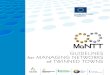 Guidelines for manaGinG neTWORKs ofec.europa.eu/citizenship/pdf/mantt-guidelines-managing-networks-x-web_137.pdf · Ñ managing the first coordination meeting; Ñ orienting towards
