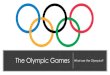 The Olympic Games - Amazon Web Services€¦ · The Olympic Games are thought to have started in 776BC in Greece. The Games were part of a very important religious festival. The Greek