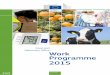 Food and Work Programme 2015ec.europa.eu/food/fvo/inspectprog/prog_audit_2015_en.pdf · 2015 to 2017 3 2.2. Number and Distribution of Audits in 2015 6 2.3. Audits in Member States