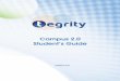 Tegrity Campus 2.0 Student Guide - CCBC Faculty Web Serverfaculty.ccbcmd.edu/distance/tegrity/Tegrity2.0StudentGuide.pdf · Campus 2.0 Student’s Guide About This Guide z 1 ABOUT