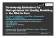 Developing Emissions for Multi-polluant Air Quality ...€¦ · – Africa, Middle East, Eurasia: Thursday/Friday weekend • UAE holidays. 18th Annual EPA Emission Inventory Conference