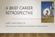 A Career Retrospective · a brief career retrospective robert h. (bob) forbes, jr., p.e. april 26, 2019 (66th birthday and retirement announcement)