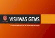 VISHWAS GEMS plan/VISHWAS... · VISHWAS GEMS Ek vishwas aapke sapno ka, Ek vishwas saath ho apno ka. OUR PRODUCTS We have own two products, which first is silver diamond ring and