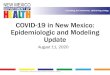 COVID-19 hospitalizations in New Mexico...1190 S. St. Francis Drive • Santa Fe, NM 87505 • Phone: 505 -827-2613 • Fax: 505 -827-2530 • nmhealth.org New Mexico has the 33 rd