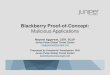 Blackberry Proof-of-Concept · 2010. 10. 30. · “FlexiSpy offered the first commercial spyware for BlackBerry in 2006.” “Eighty percent of commercial spyware applications have