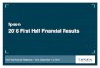 Ipsen 2016 First Half Financial Results...13 Half-Year Results Roadshow – Paris, September 1-2, 2016 0 100 200 300 H1 2014 H1 2015 H1 2016 ROW EM NA G5 36% 36% 12%€ 16% Somatuline®:
