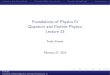 Foundations of Physics III Quantum and Particle Physics ...krauss/Lectures/IntroTo... · Quantum and Particle Physics Lecture 13 Frank Krauss February 27, 2012 F. Krauss ... A ﬁrst
