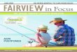 THE OFFICIAL FAIRVIEW COMMUNITY NEWSLETTER · Publishing and delivered by Community Residents and Canada Post to all Fairview homes. OUR VISION To promote and enhance a healthy, safe