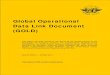 Global Operational Data Link Document (GOLD) - icao.int 2nd Edition.pdf · GOLD (1) Second Edition — 26 April 2013 Global Operational Data Link Document (GOLD) This edition has