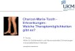Charcot-Marie-Tooth - Erkrankungen: Welche ... · Charcot-Marie-Tooth - Erkrankungen: Welche Therapiemöglichkeiten gibt es? P. Young Klinik für Schlafmedizin und Neuromuskuläre