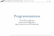 Programmazione - e-l.unifi.it · Inheritance in C++ - example class Person { ... • This is an example of polymorphism. Where is it implemented ? Looks like implemented in Casual