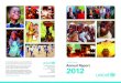 UNICEF Ireland Annual Report 2012 · schools, universities, corporations and foundations, make it possible for UNICEF Ireland to carry out its work. Donations are put to optimum use