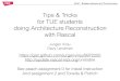Tips & Tricks for TUE students doing Architecture ...aserebre/2IMP25/2015-2016/TipsAndTricksTUE.pdf · UML & Object Flow Source Code Rascal M3 AST Model loc abstract Flow Program