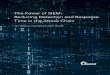 The Power of SIEM: Reducing Detection and Response Time in ... Whether you¢â‚¬â„¢re using Splunk, IBM, RSA,