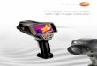 The reliable thermal imager with high image resolution · 2012. 9. 27. · 0560 0882 Order no. ISO calibration certificates Calibration points at 0 °C, +25 °C, +50 °C Calibration