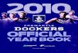 FD385a Year Book 2010 - resources.fremantlefc.com.au · off-field. It means playing an exciting brand of football, winning games, playing and winning finals, and ultimately playing