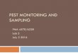 Pest Monitoring and sampling - UF/IFASentnemdept.ufl.edu/liburd/fruitnvegipm/presentations/Lab3_Sampling… · Choice of optimum pest control option . Monitoring Flint 2001 A prerequisite