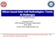 Silicon based Solar Cell Technologies: Trends & Challengesrise2017.missionenergy.org/presentations/CSIR-NPL_Sushil Kumar.pdf · Present status of efficiency of HIT solar cell (INTERNATIONAL
