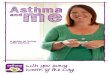 A guide to living with asthma - uhnm.nhs.uk · A guide to living with asthma. t8 160i0smi6n 222308 16034pW3ha 2 3 If you have any further questions, please call the Asthma UK Adviceline