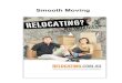 Smooth Moving ebook - Relocating...Corporate Relocation Considerations Consider this common scenario faced by many employees: Your supervisor calls you into her office on a Friday