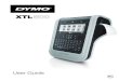 User Guide · 2016. 3. 7. · 1 XTL™ 500 User Guide About Your New Label Maker With the DYMO® XTL™ 500 electronic label maker, you can design and print multiple label types,