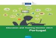 Education and Training Monitor 2015 - Portugal · Portugal has significantly reduced its early school leaving rate, from 30.9% in 2009 to 17.4% in 2014. Nonetheless, this remains