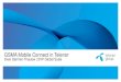 Mobile Connect in Telenor...2015/09/02  · Telenor Group at a glance 2 •Among the major mobile operators in the world with more than 192 million mobile subscriptions •Present