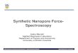 Synthetic Nanopore Force- SpectroscopyVincent Tabard-Cossa, Dhruti Trivedi, Matthew Wiggin, Nahid N Jetha, and Andre Marziali, Nanotechnology, 2007 Noise reduction . UBC Department