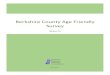 Berkshire County Age Friendly Survey€¦ · The Berkshire Age-Friendly Survey, based on the AARP Livability Survey, was designed and launched by Berkshire Regional Planning Commission